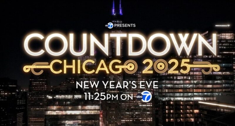 'ABC7 Presents: Countdown Chicago 2025' longest-running New Year's Eve show in Chicago, airs Tuesday, Dec. 31