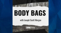 Body Bags with Joseph Scott Morgan : The Mother Goose  Land Murders