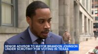 Chicago Mayor Brandon Johnson senior aide Jason Lee under scrutiny for voting in Texas