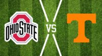 What Time Does The Ohio State vs. Tennessee Game Start Tonight? Channel, Ohio State Football Game Streaming Info