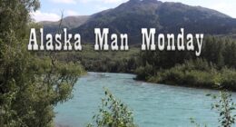 Alaska Man Monday - Refreezing, Denali, and the Iditarod