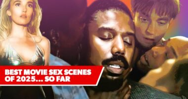 The Hottest 2025 Movie Sex Scenes… So Far